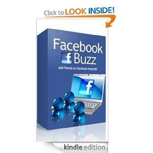 Facebook Buzz Facebook and gather valuable information with just a 