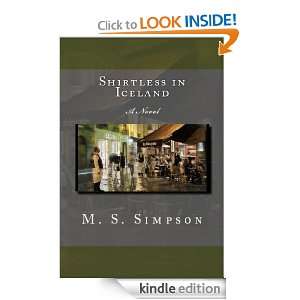 Shirtless in Iceland M. S. Simpson  Kindle Store