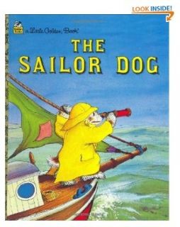 37. The Sailor Dog (A Little Golden Book) by Margaret Wise Brown