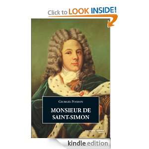 Monsieur de Saint Simon (POCHE) (French Edition) Georges Poisson 