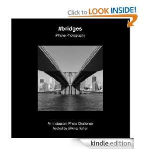 bridges iPhone Photography Michael Bartos  Kindle Store