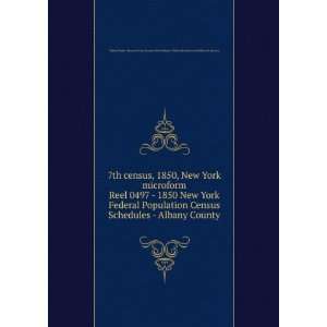 7th census, 1850, New York microform. Reel 0497   1850 New 