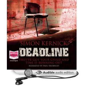  Deadline (Audible Audio Edition) Simon Kernick, Paul 