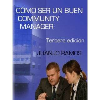 Como ser un buen Community Manager (Spanish Edition) by Juanjo Ramos 