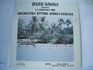 Jules Sagna Presenta La Charanga 1980 Orchestra Rytmo Africa Cubana 