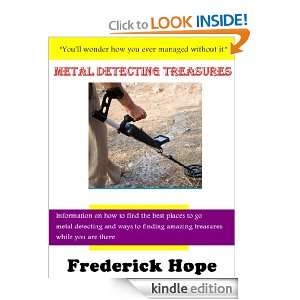 Metal Detecting Treasures Frederick Hope  Kindle Store