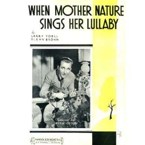   Sings Her Lullaby Original 1941 Vintage Sheet Music with Bing Crosby
