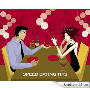 Speed Dating Tips (All about speed dating and how to make it a nice 