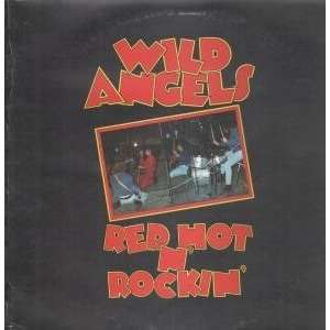   HOT N ROCKIN LP (VINYL) UK B+C 1970 WILD ANGELS (70S GROUP) Music