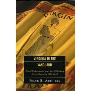  Virginia in the Vanguard Political Leadership in the 400 