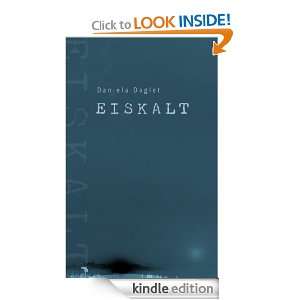 Eiskalt (German Edition) Daniela Daglet  Kindle Store