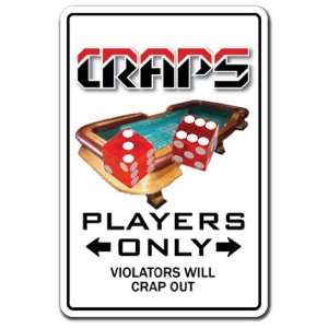  CRAPS PLAYER ~Novelty Sign~ parking dice gambler gift 