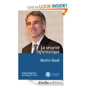 La sécurité informatique (Collège de France) (French Edition 