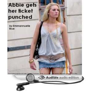  Abbie Gets Her Ticket Punched (Audible Audio Edition 