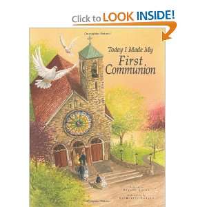  Today I Made My First Communion [Hardcover] Dianne Ahern Books