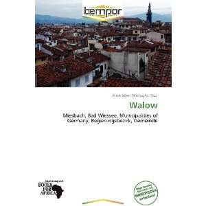  Walow (9786138671596) Alain Sören Mikhayhu Books