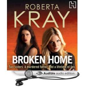   Home (Audible Audio Edition) Roberta Kray, Annie Aldington Books