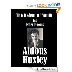   of Youth and Other Poems Aldous Huxley  Kindle Store