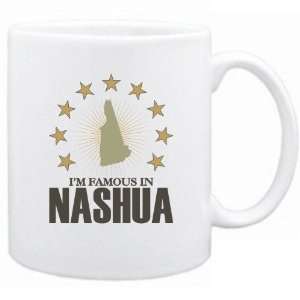  New  I Am Famous In Nashua  New Hampshire Mug Usa City 