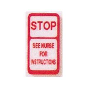  Intersign Sign 3X5 Stop See Nurse   Model rlpc 36 Health 