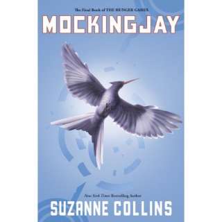   Mockingjay (The Final Book of The Hunger Games) Suzanne Collins