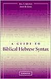   Syntax, (0521533481), Bill T. Arnold, Textbooks   