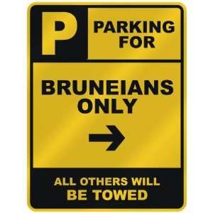  PARKING FOR  BRUNEIAN ONLY  PARKING SIGN COUNTRY BRUNEI 