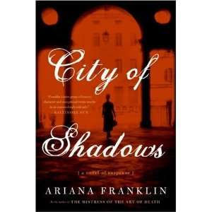   of Shadows A Novel of Suspense [Paperback] Ariana Franklin Books
