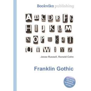 Franklin Gothic Ronald Cohn Jesse Russell  Books