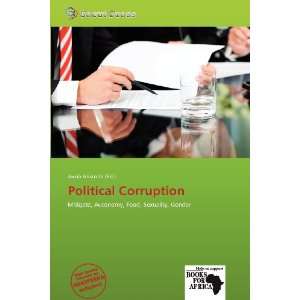    Political Corruption (9786136265490) Jacob Aristotle Books