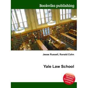  Yale Law School Ronald Cohn Jesse Russell Books
