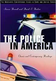 The Police in America Classic and Contemporary Readings, (053462376X 