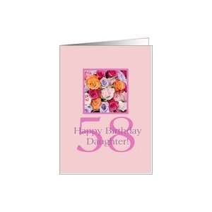  58th birthday Daughter, colorful rose bouquet Card Toys 
