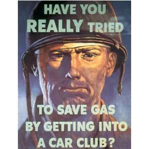 American War Propaganda Poster; ÉSave Gas by getting into a car club 