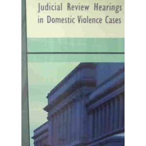   Review Hearings in Domestic Violence Cases DVD 