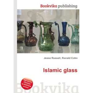  Islamic glass Ronald Cohn Jesse Russell Books