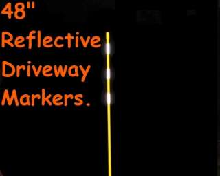 Each) X3 48 x 5/16 Reflective Driveway / Snow Pole Markers 