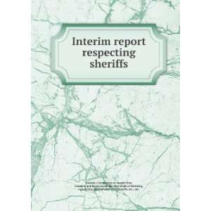   Appointing and Remunerating Sheriffs, etc., etc. Ontario. Commission