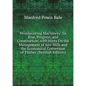   Conversion of Timber (Swedish Edition) Manfred Powis Bale Books