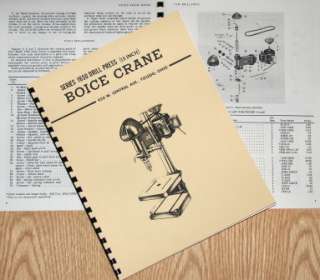 BOICE CRANE 1650 15 Drill Press Operate/Part Manual  