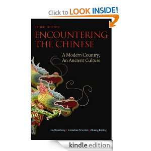 Encountering the Chinese A Modern Country, An Ancient Culture Zhuang 