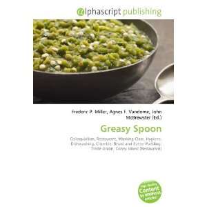  Greasy Spoon (9786133960138) Books