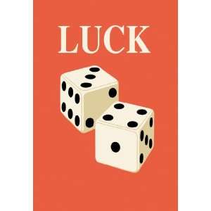  Luck Dice 20x30 poster