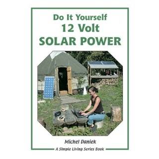 12 Volt Solar Power (Simple Living) by Michel Daniek ( Paperback 