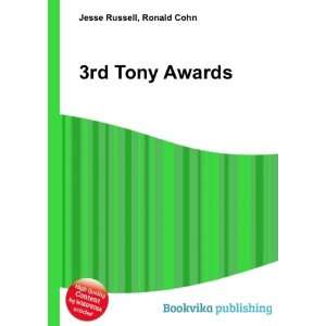  3rd Tony Awards Ronald Cohn Jesse Russell Books