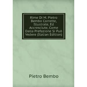   Prefazione Si PuÃ² Vedere (Italian Edition) Pietro Bembo Books