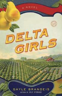   Delta Girls by Gayle Brandeis, Random House 