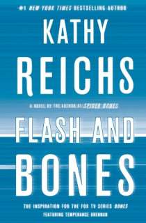   Flash and Bones (Temperance Brennan Series #14) by 