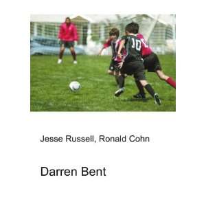  Darren Bent Ronald Cohn Jesse Russell Books