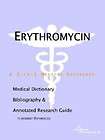 Erythromycin   A Medical Dictionary, Bibliography, and